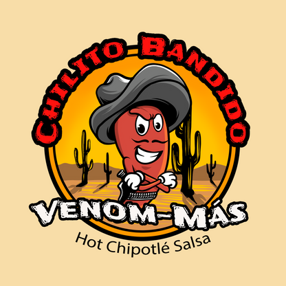 THE BEST LOCAL FRESH SALSA Chilito Bandido exclusive "Venom-más Hot Chipotle Salsa" (Torrance Wildomar Murrieta)